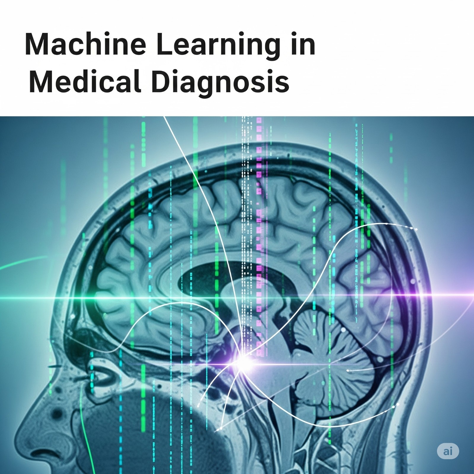 Machine Learning dalam Diagnosa Medis: Akurasi Tanpa Batas