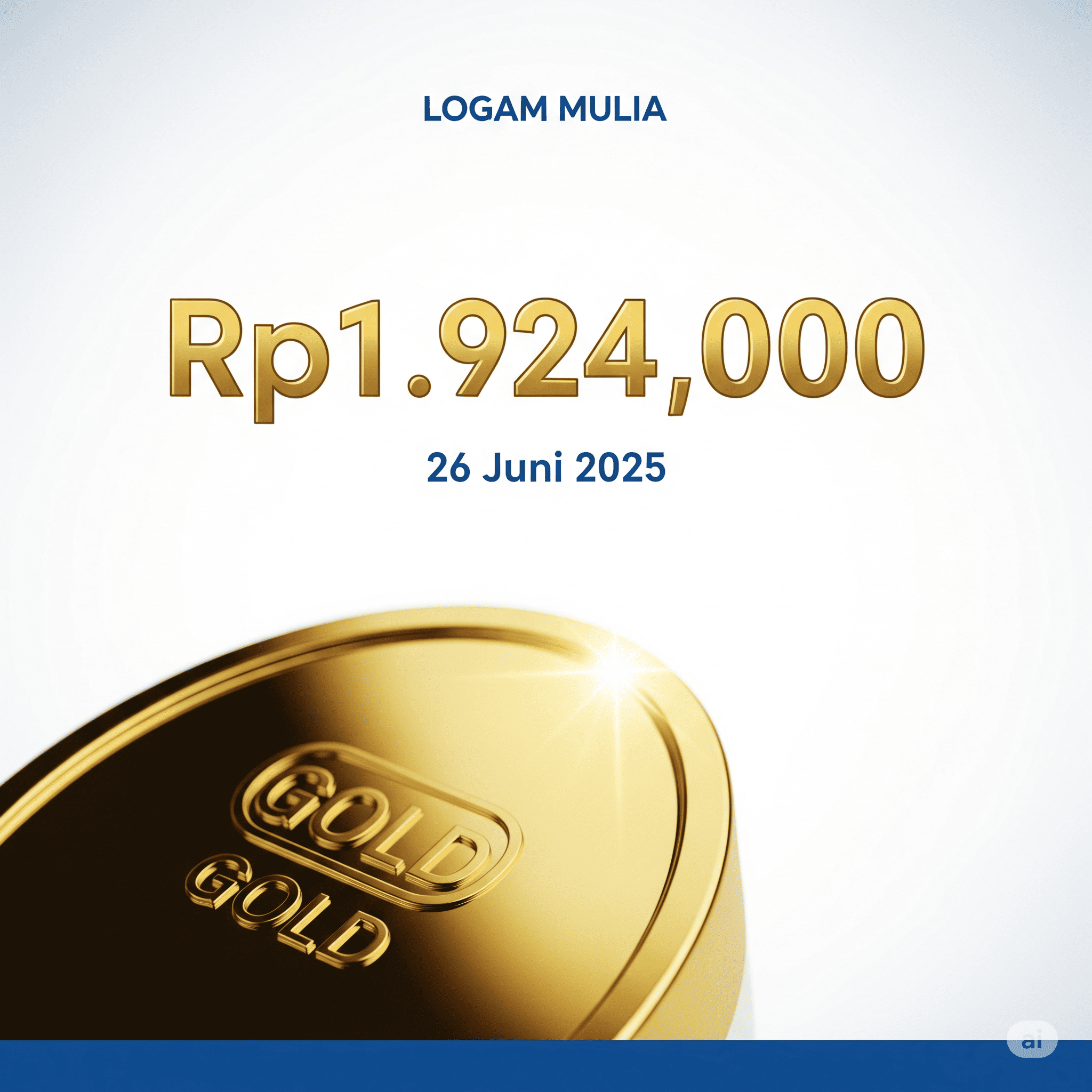 Update Harga Emas Hari Ini: Kamis, 26 Juni 2025 di Logam Mulia