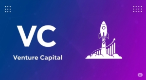 Venture Capital: Panduan Memahami Investasi di Startup Tahap Awal
