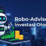 Robo-Advisor: Investasi Otomatis yang Mudah untuk Pemula di Indonesia