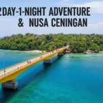 Itinerary 2 Hari 1 Malam di Nusa Lembongan & Ceningan: Panduan Petualangan Terbaik