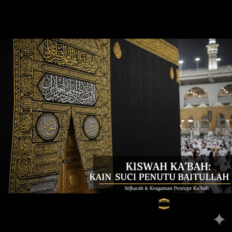 Mengenal Lebih Dekat Kiswah Ka’bah: Kain Suci Penutup Baitullah